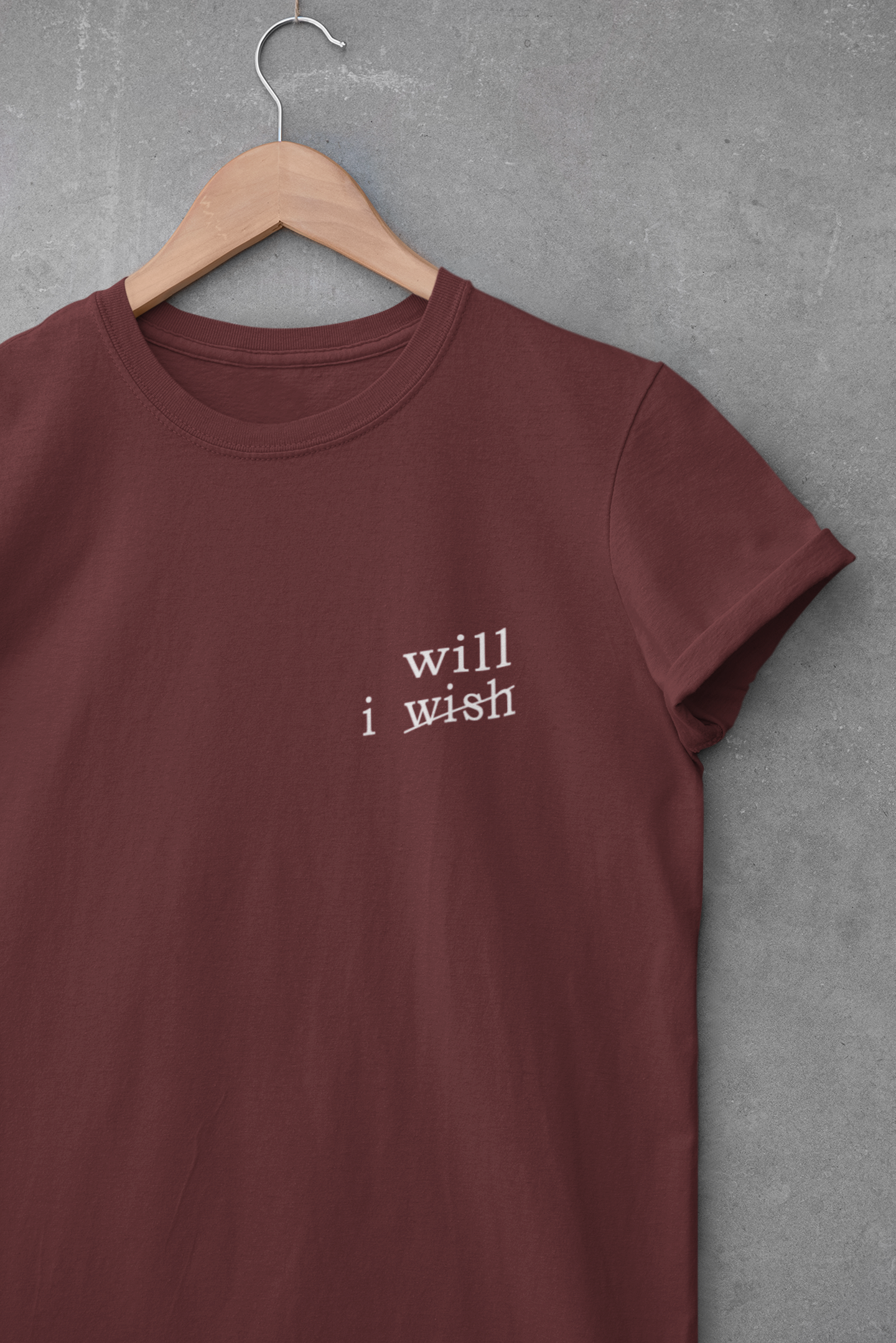 I wish I will Motivational Minimal Women Half Sleeves T-shirt- FunkyTeesClub