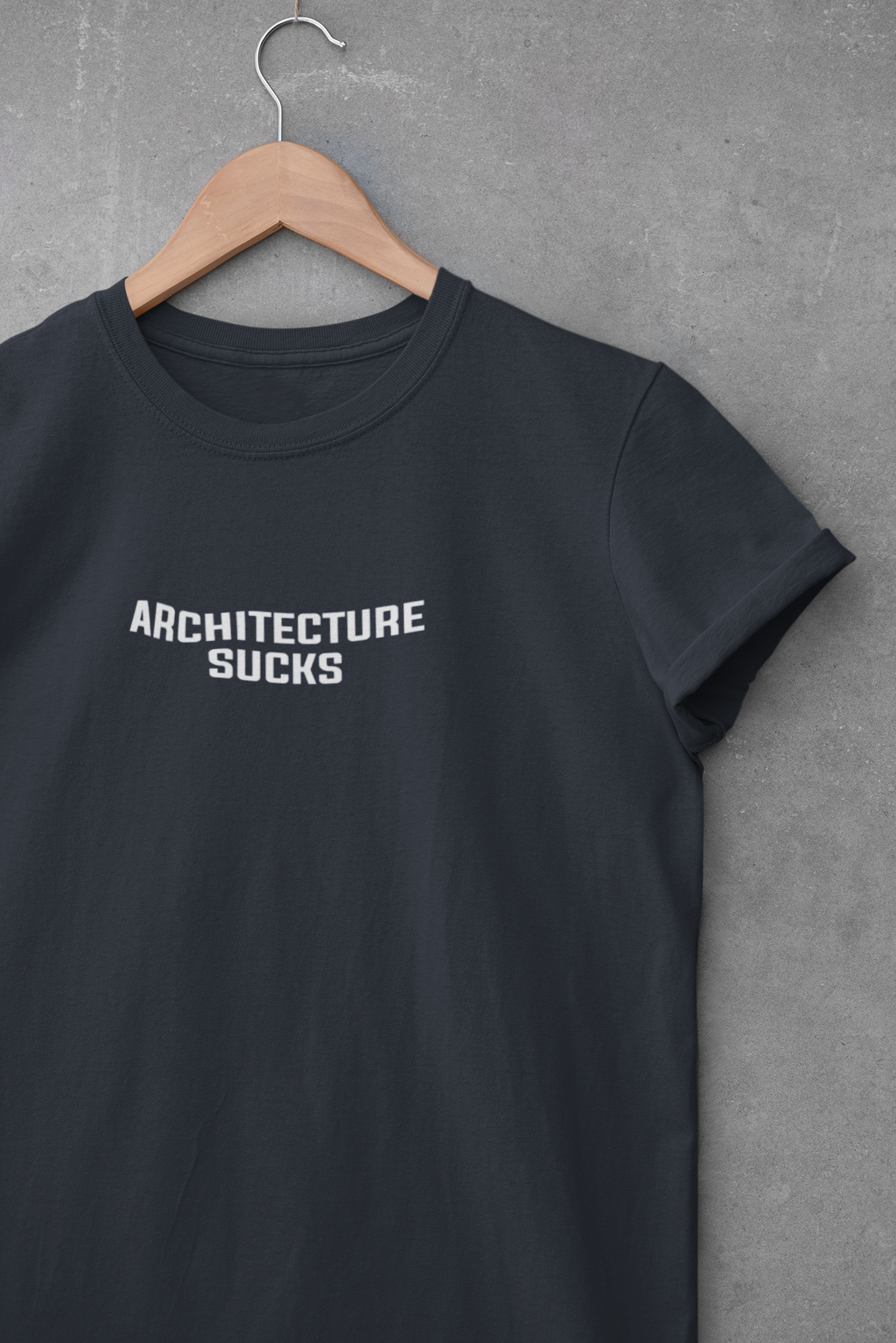 Architecture Sucks Architect Profession Mens Half Sleeves T-shirt- FunkyTeesClub