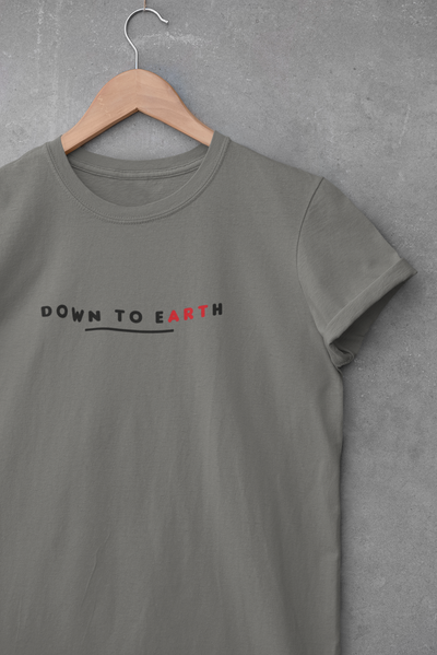 Down To Earth Quotes Women Half Sleeves T-shirt- FunkyTeesClub