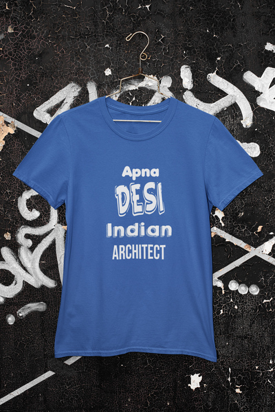 Apna Desi Indian Architect Profession Mens Half Sleeves T-shirt- FunkyTeesClub