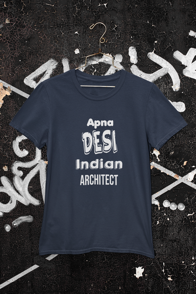 Apna Desi Indian Architect Profession Women Half Sleeves T-shirt- FunkyTeesClub