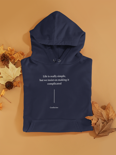 Life Is Really Simple Quotes Men Hoodies-FunkyTeesClub