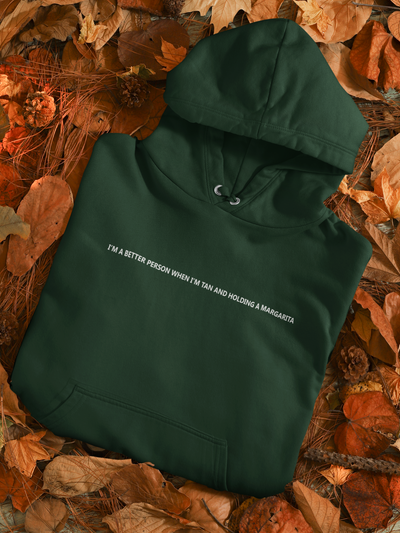 I Am A Better Person When I Am Tan And Holding A Margarita Men Hoodies-FunkyTeesClub