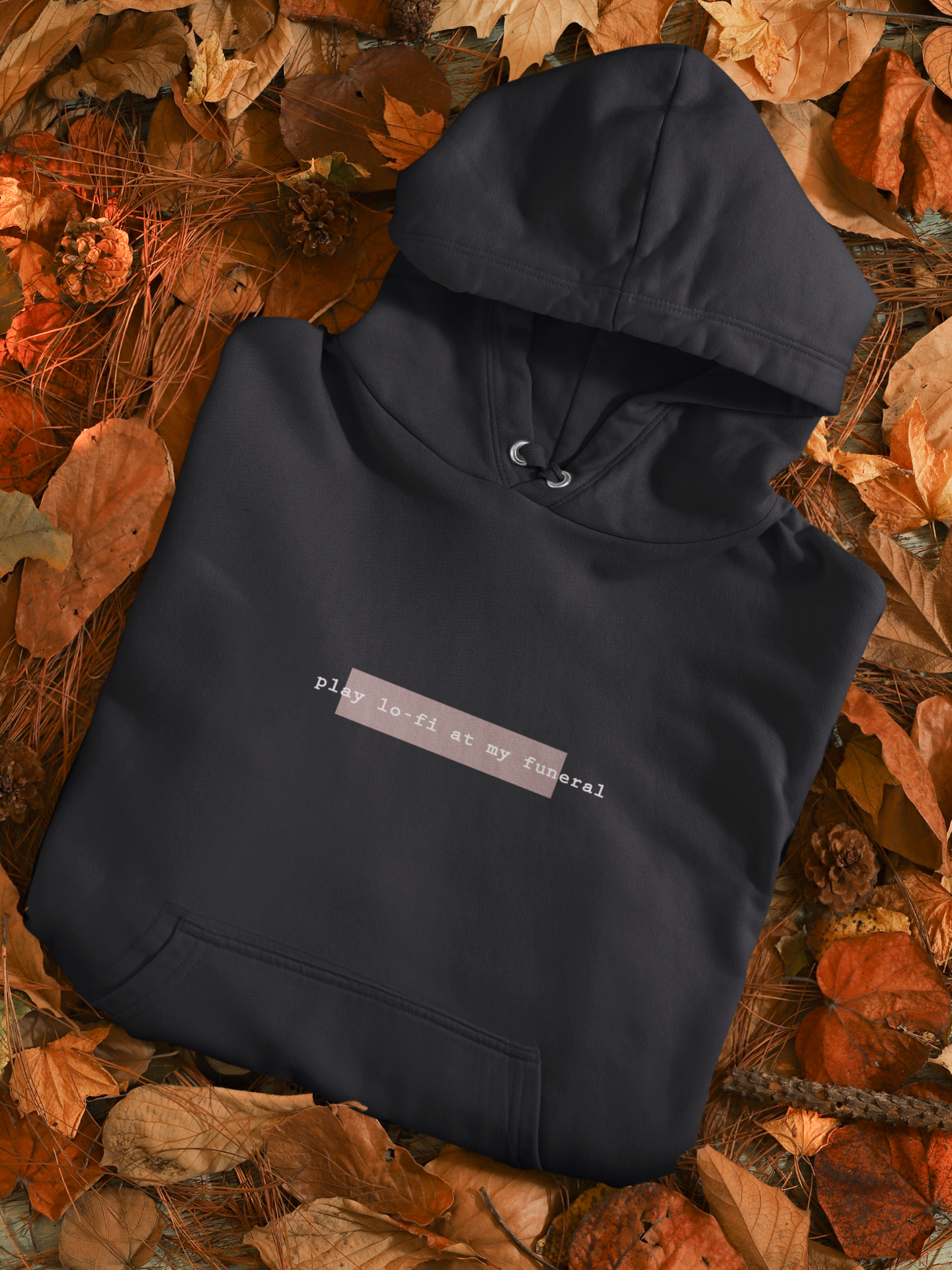 Play Lofi At My Funeral Hoodies for Women-FunkyTeesClub