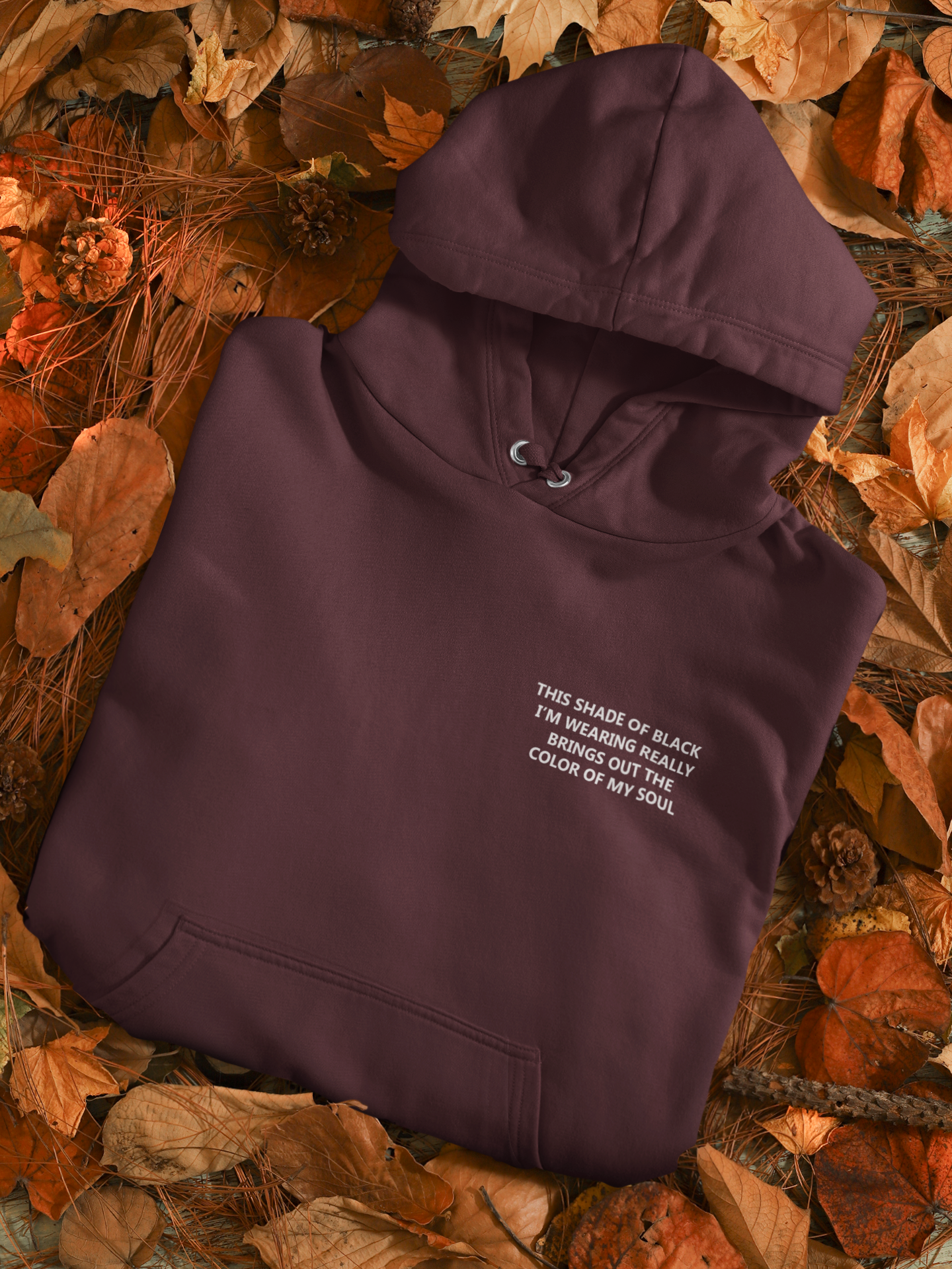 This Shade Of Black I Am Wearing Hoodies for Women-FunkyTeesClub