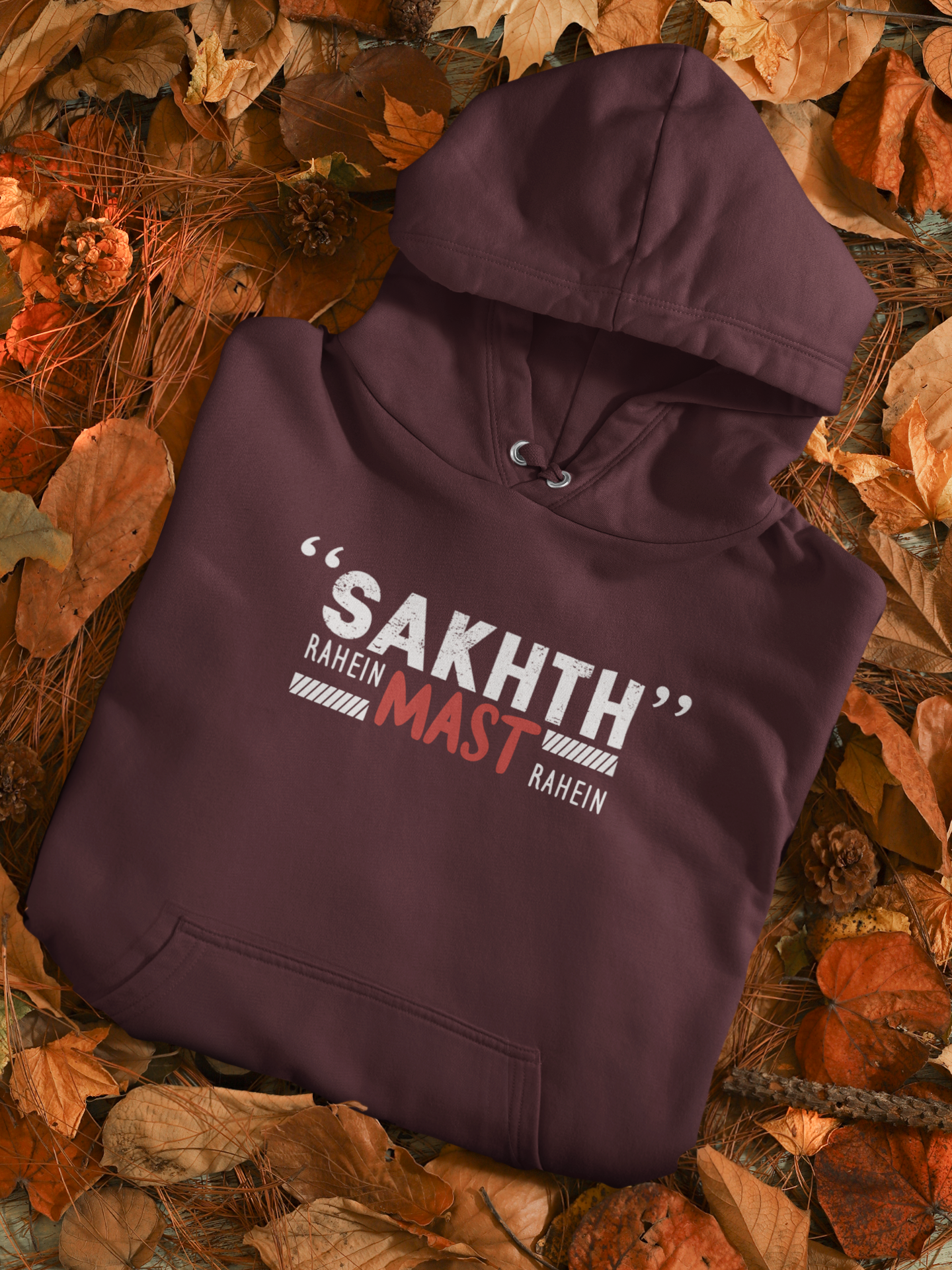 Sakht Rahe Mast Rahe Desi Hoodies for Women-FunkyTeesClub