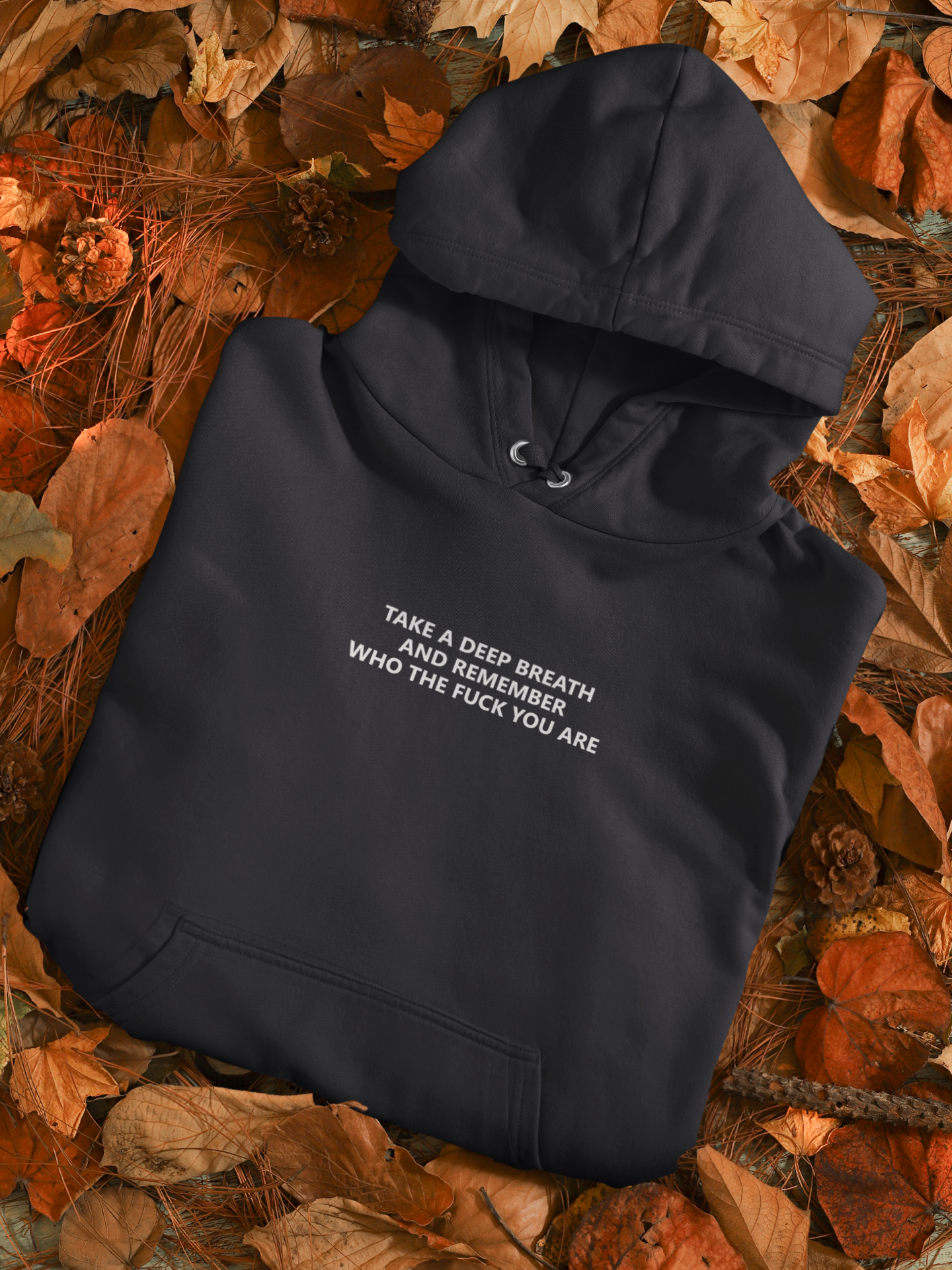 Take A Deep Breath And Remember Who The Fuck You Are Hoodies for Women-FunkyTeesClub