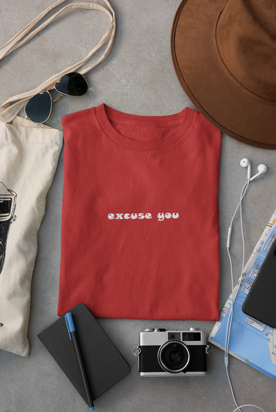 Excuse You Minimal Women Half Sleeves T-shirt- FunkyTeesClub