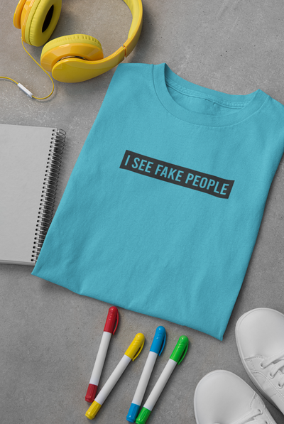 I See Fake People Women Half Sleeves T-shirt- FunkyTeesClub