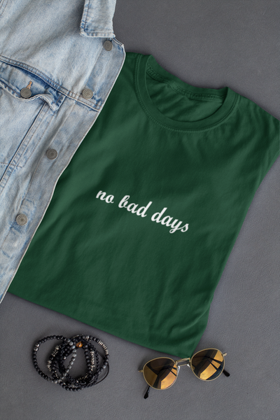 No Bad Days Minimal Mens Half Sleeves T-shirt- FunkyTeesClub
