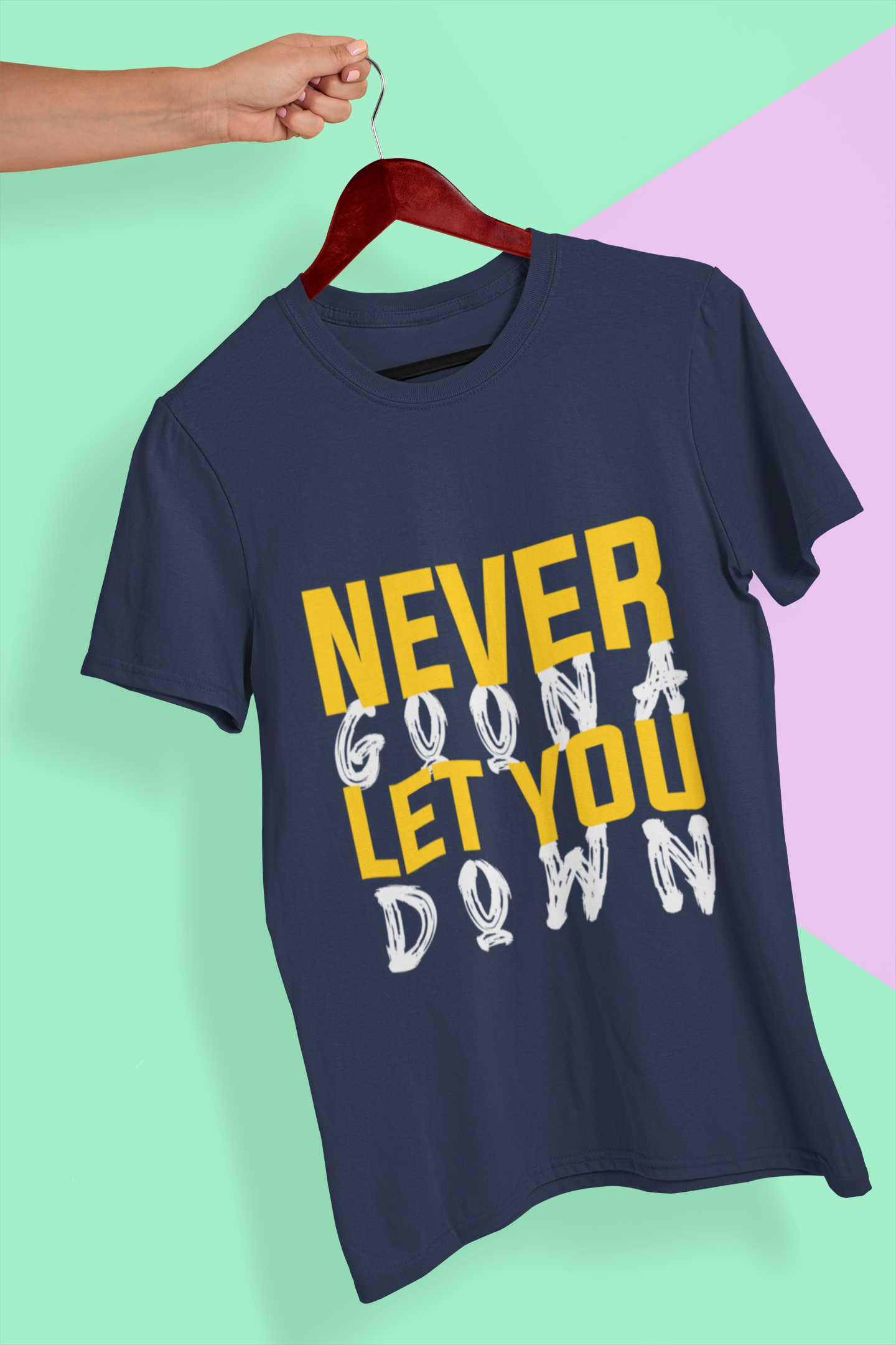 Never let You Down Mens Half Sleeves T-shirt- FunkyTeesClub