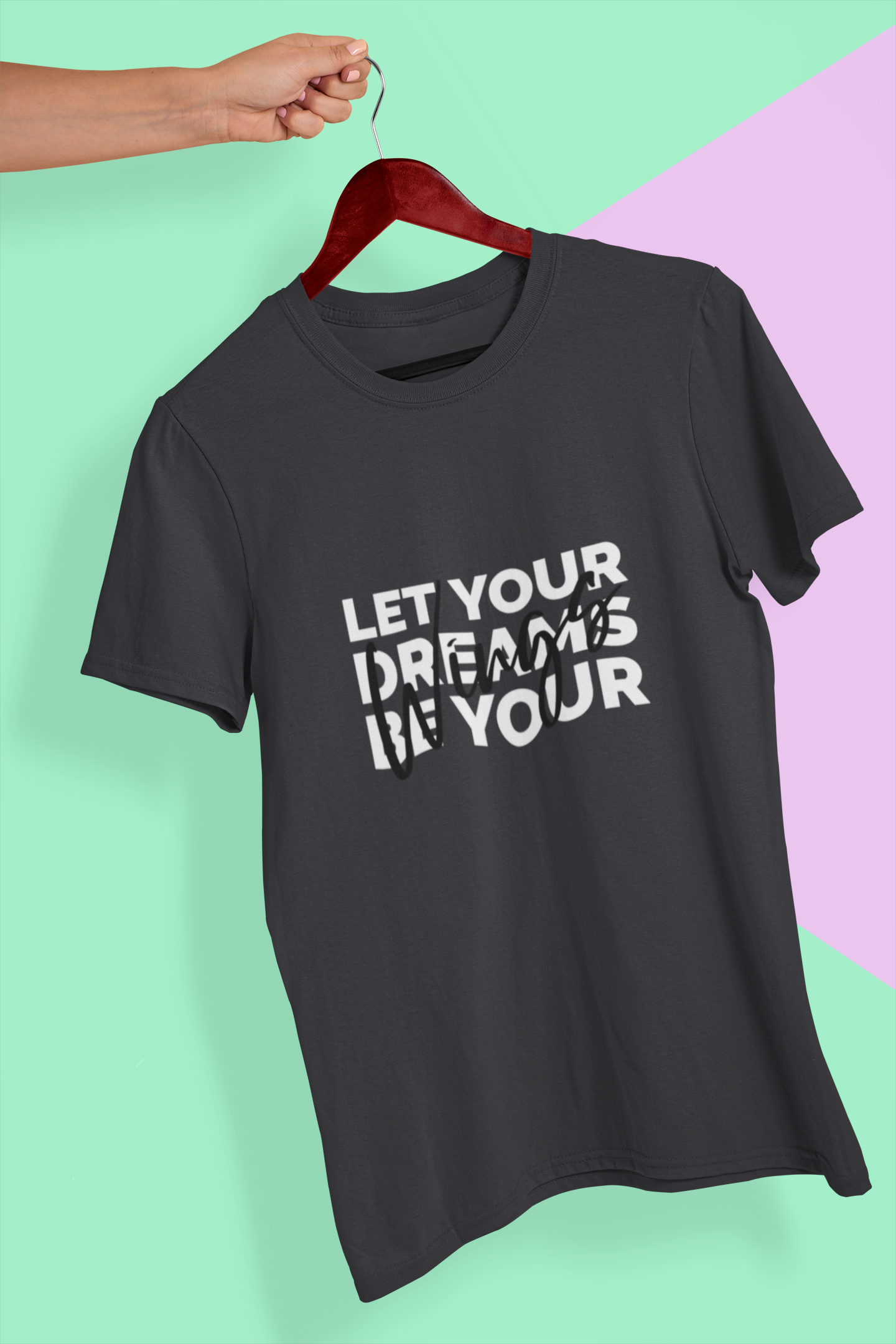 Let Your Dream Be Your Wings Women Half Sleeves T-shirt- FunkyTeesClub