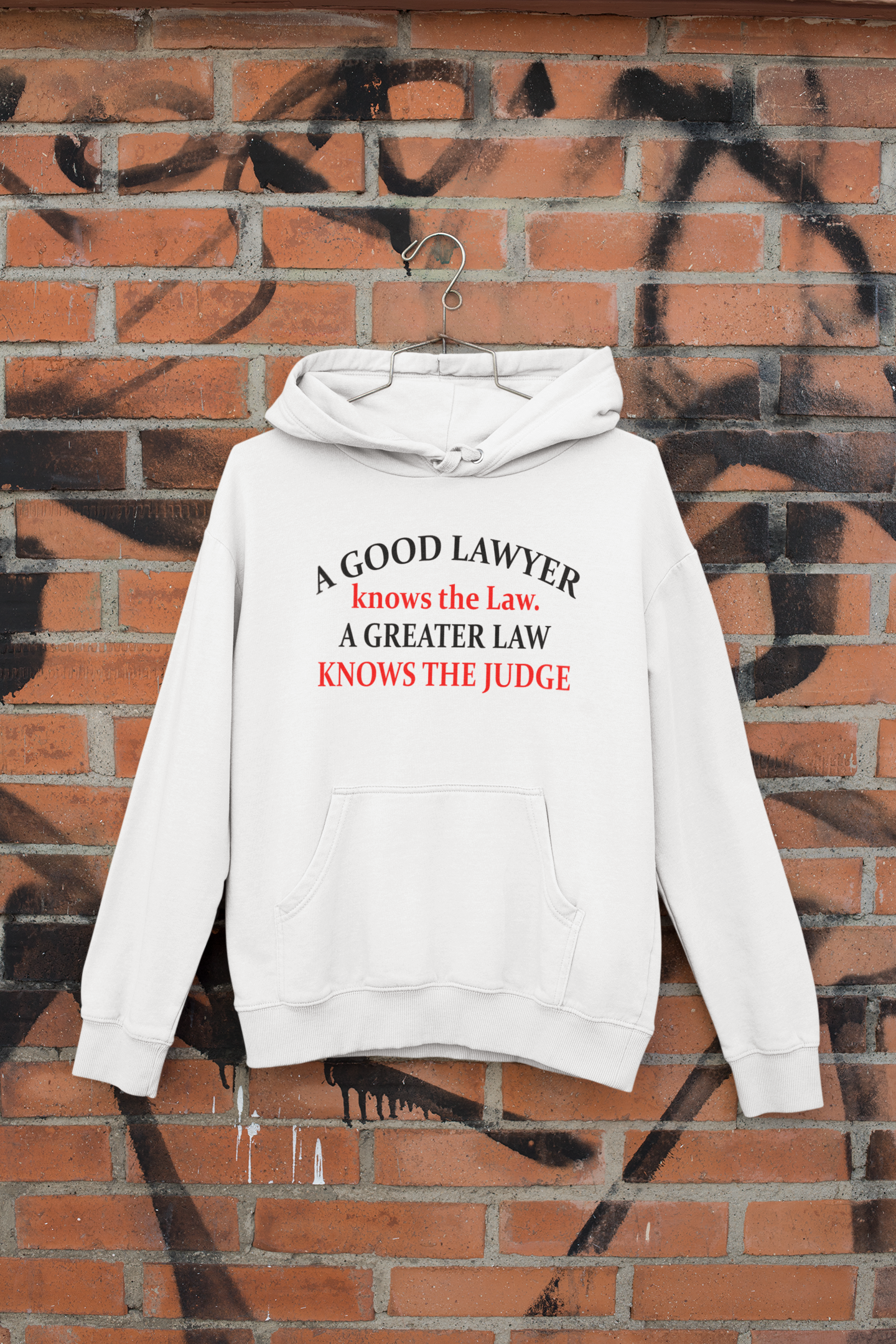 A Good Lawyer Knows The Law Men Hoodies-FunkyTeesClub