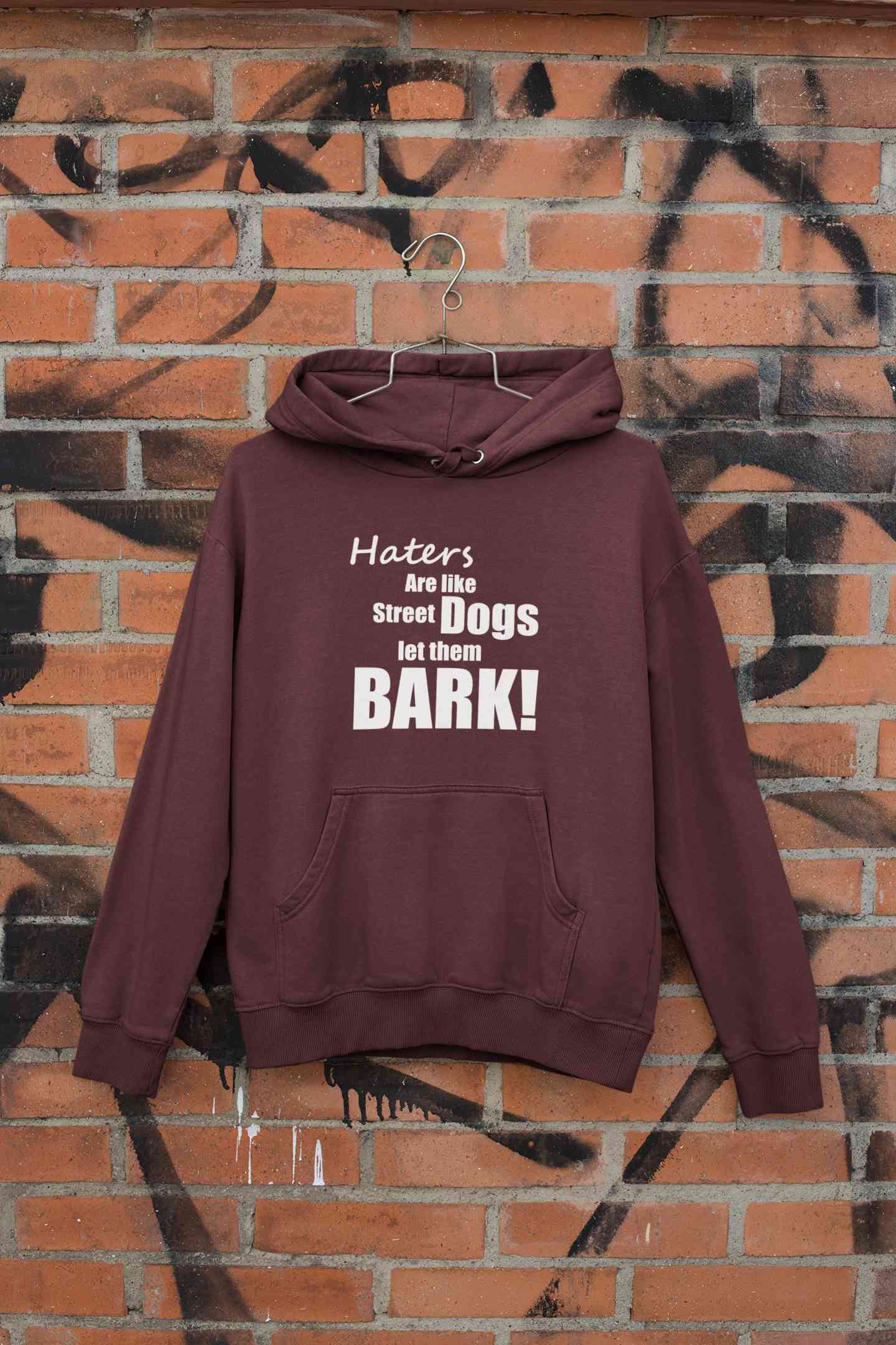 Haters Are Like Street Dogs Let Them Bark Typography Hoodies for Women-FunkyTeesClub