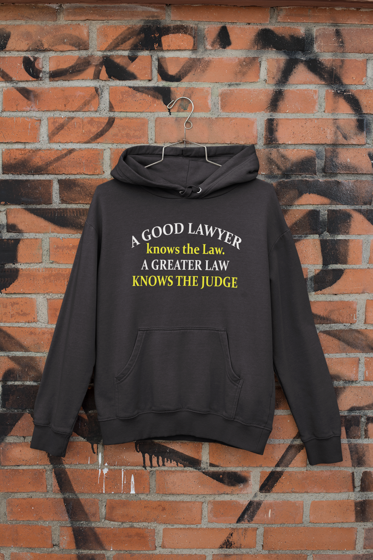 A Good Lawyer Knows The Law Men Hoodies-FunkyTeesClub