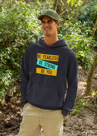 Be Fearless Be strong Be You Men Hoodies-FunkyTeesClub