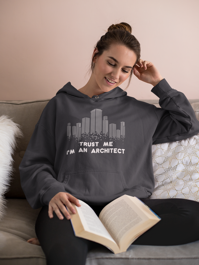 Trust Me I Am An Architect Profession Hoodies for Women-FunkyTeesClub