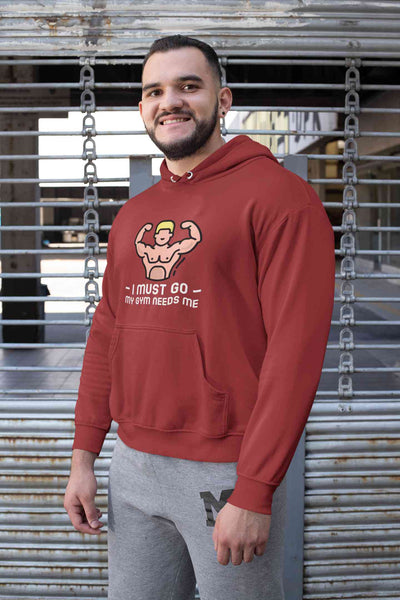 I Must Go My Gym Needs Me Typography Men Hoodies-FunkyTeesClub