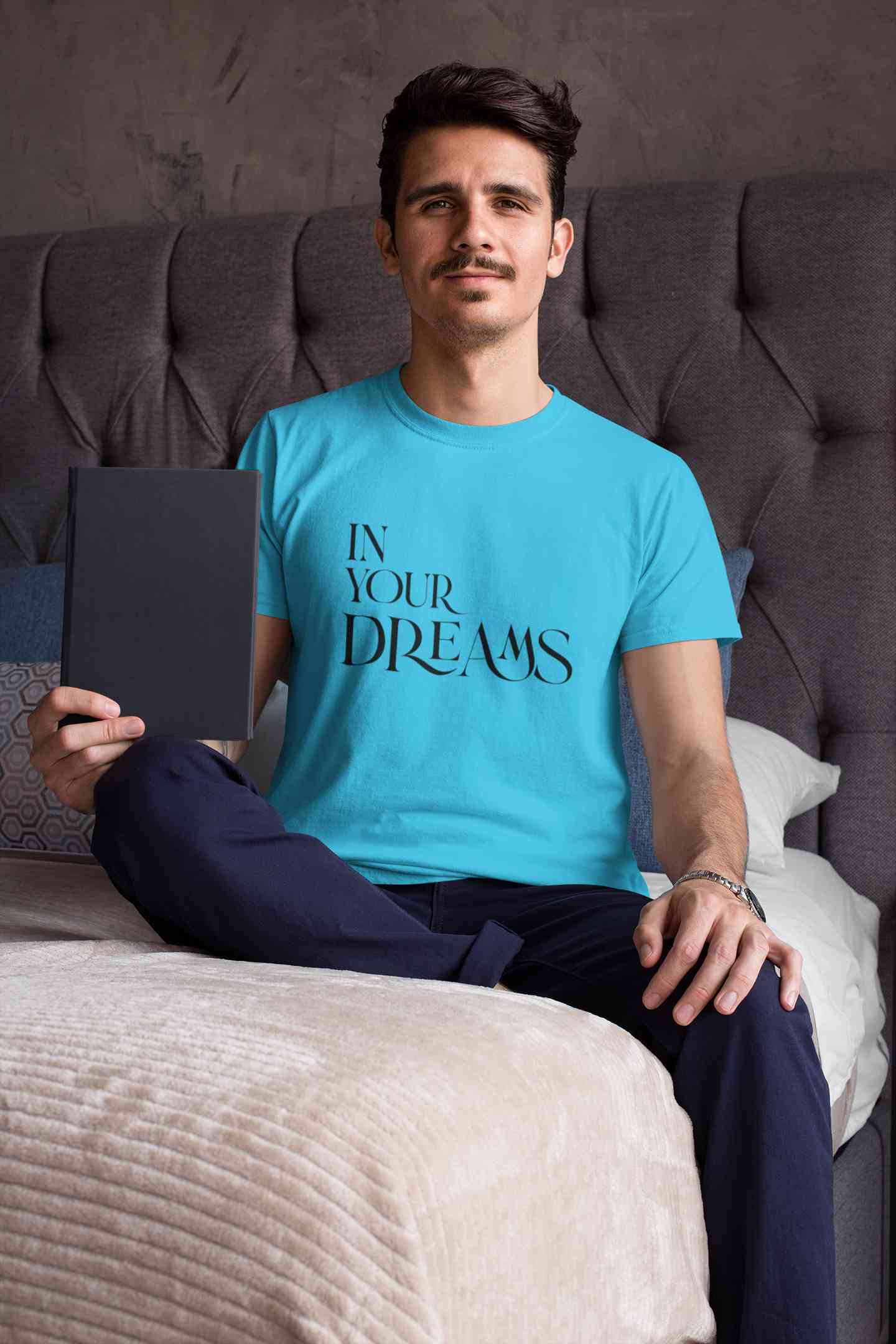 In Your Dreams Typography Mens Half Sleeves T-shirt- FunkyTeesClub