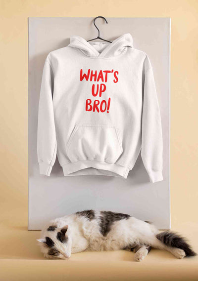 Whats Up Bro Men Hoodies-FunkyTeesClub