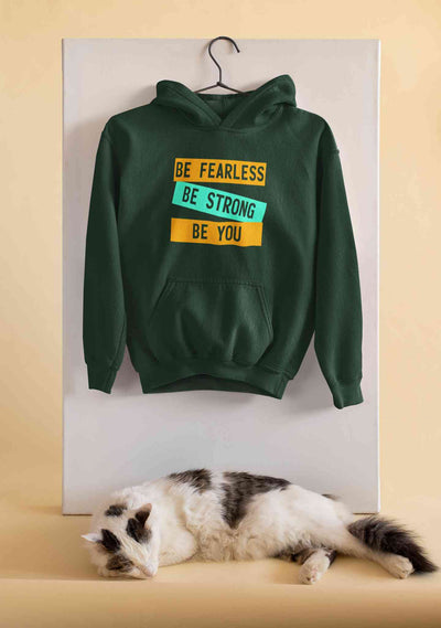 Be Fearless Be strong Be You Men Hoodies-FunkyTeesClub
