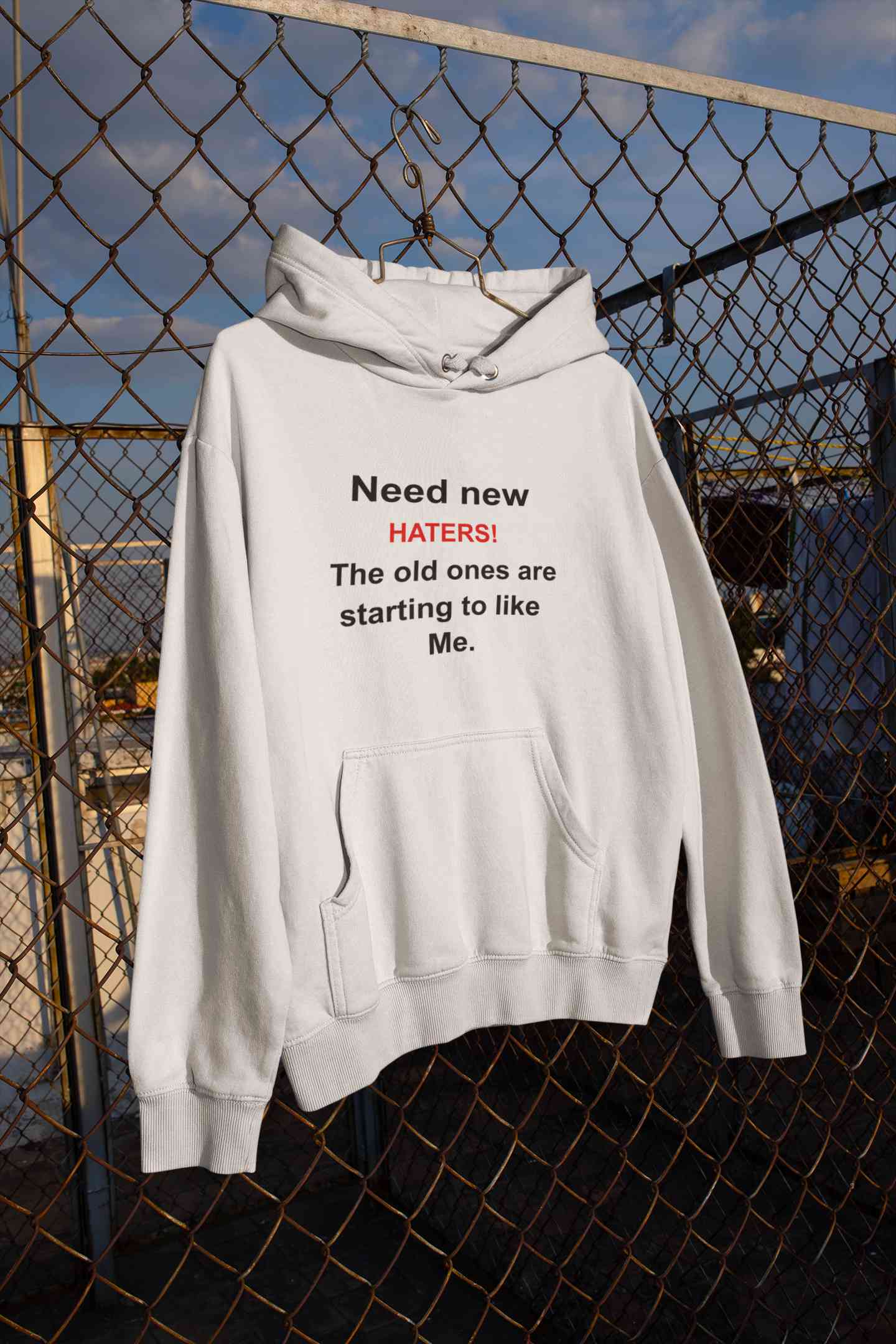 Need New Haters The Old Ones Are Starting To Like Me Typography Men Hoodies-FunkyTeesClub