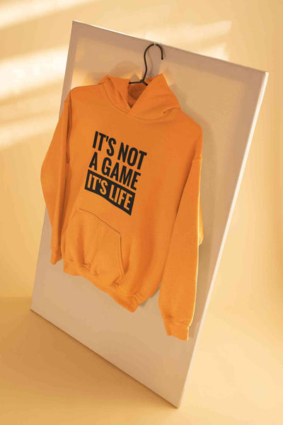Its Not A Game Its Life Typography Hoodies for Women-FunkyTeesClub