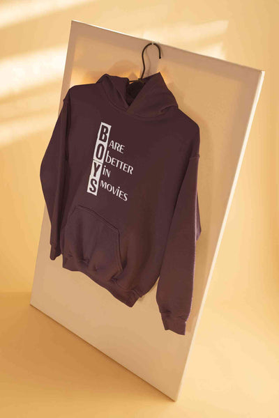 Boys Are Better In Movies Typography Hoodies for Women-FunkyTeesClub