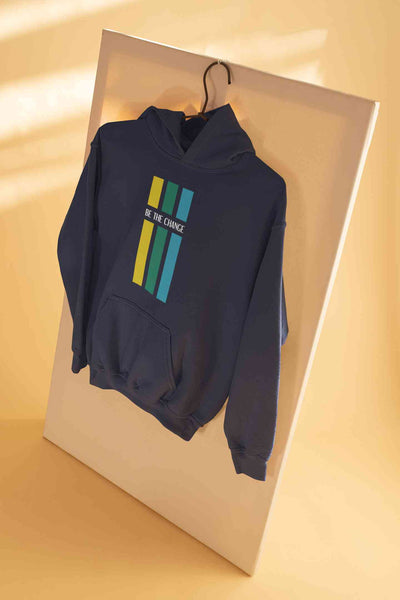 Be The Change Typography Hoodies for Women-FunkyTeesClub