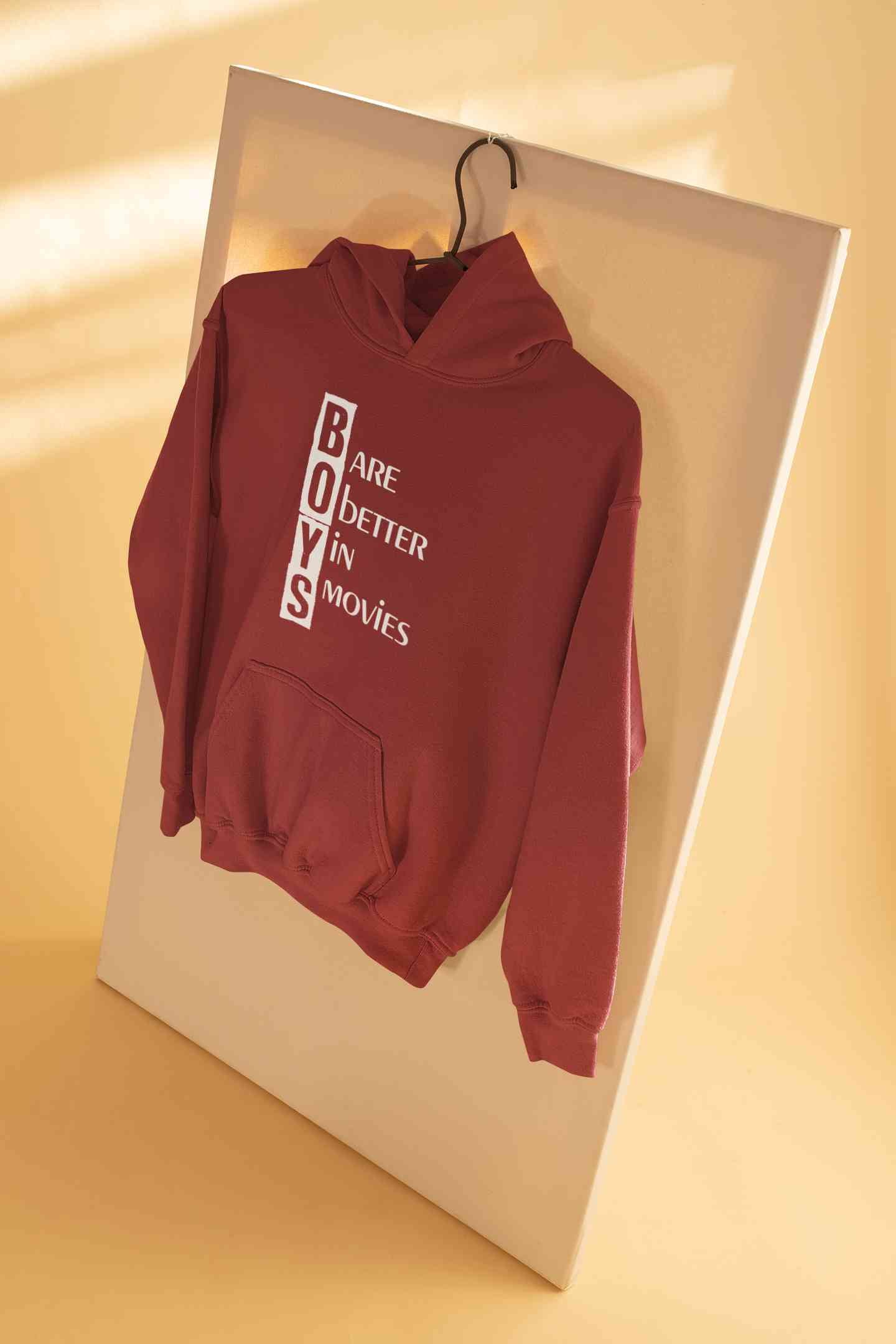 Boys Are Better In Movies Typography Hoodies for Women-FunkyTeesClub