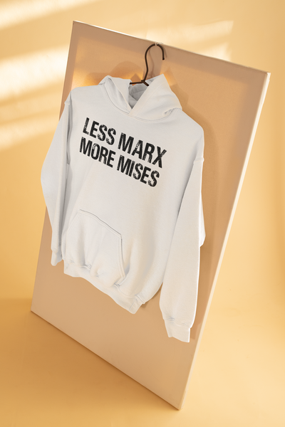 Libertarian Anti Socialist Less Marx More Mises Anti Government Men Hoodies-FunkyTeesClub