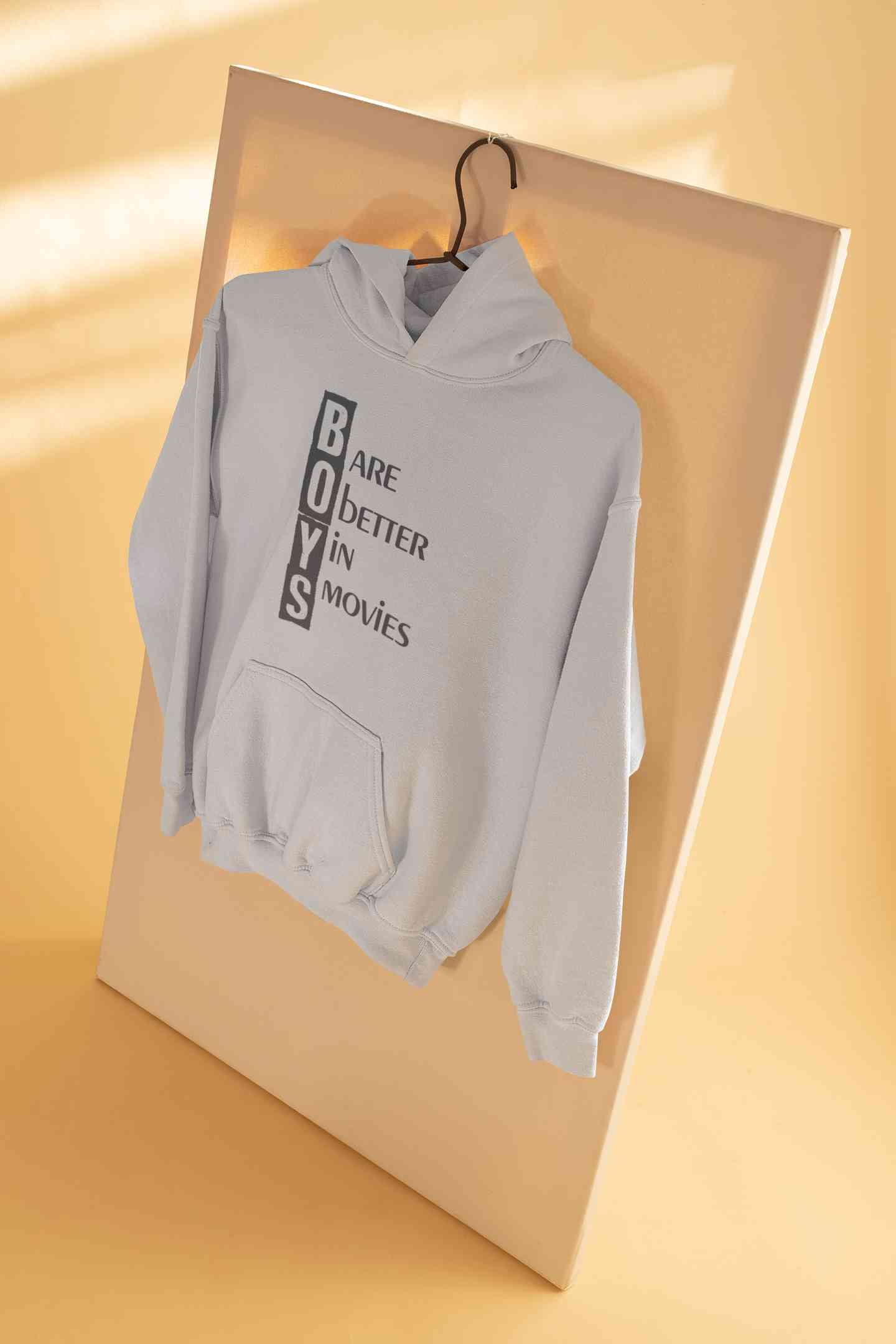 Boys Are Better In Movies Typography Hoodies for Women-FunkyTeesClub