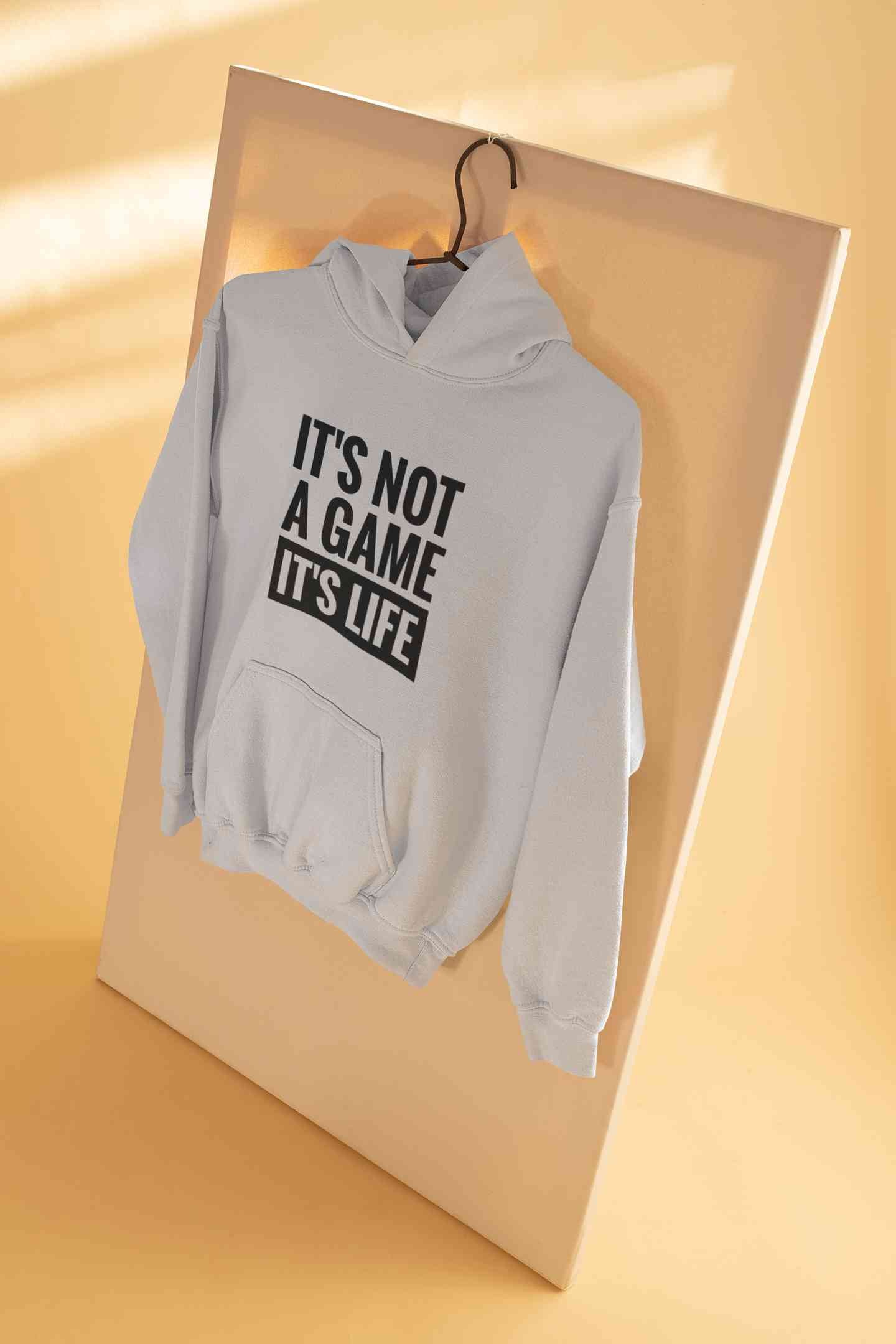 Its Not A Game Its Life Typography Men Hoodies-FunkyTeesClub