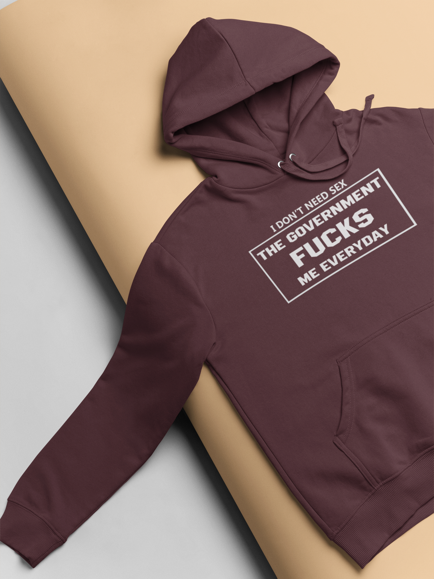 I Dont Need Sex The Government Fucks Me Everyday Anti Government Hoodies for Women-FunkyTeesClub