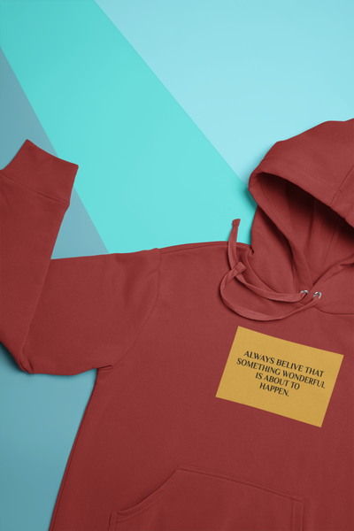Always Believe Quotes Men Hoodies-FunkyTeesClub