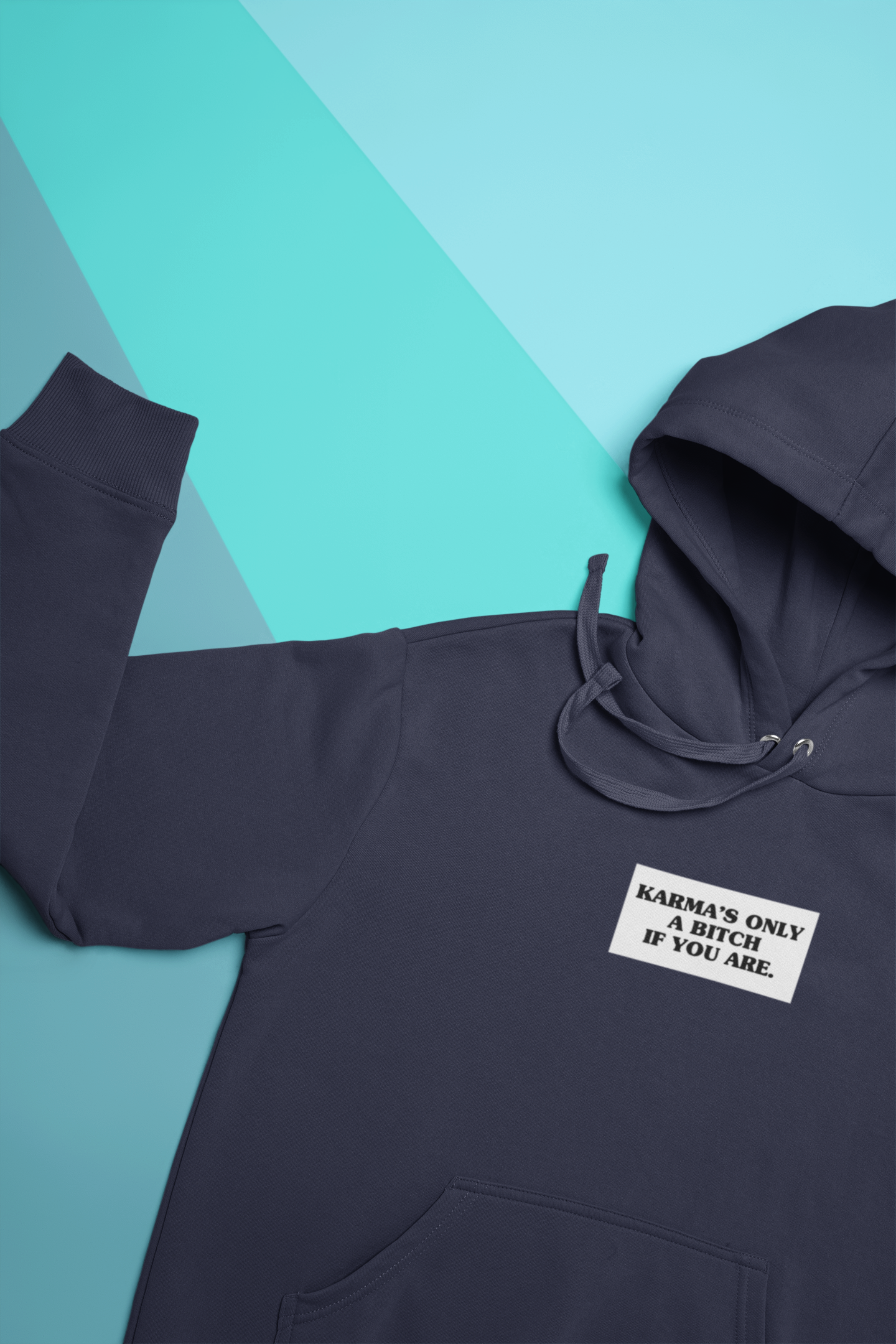 Karma Is Only Bitch If You Are Men Hoodies-FunkyTeesClub