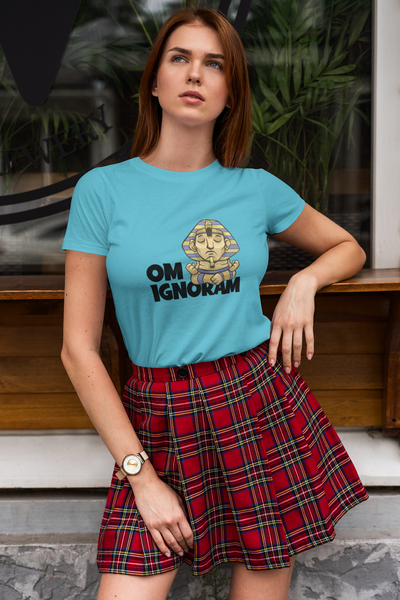 Om Ignoram Women Half Sleeves T-shirt- FunkyTeesClub