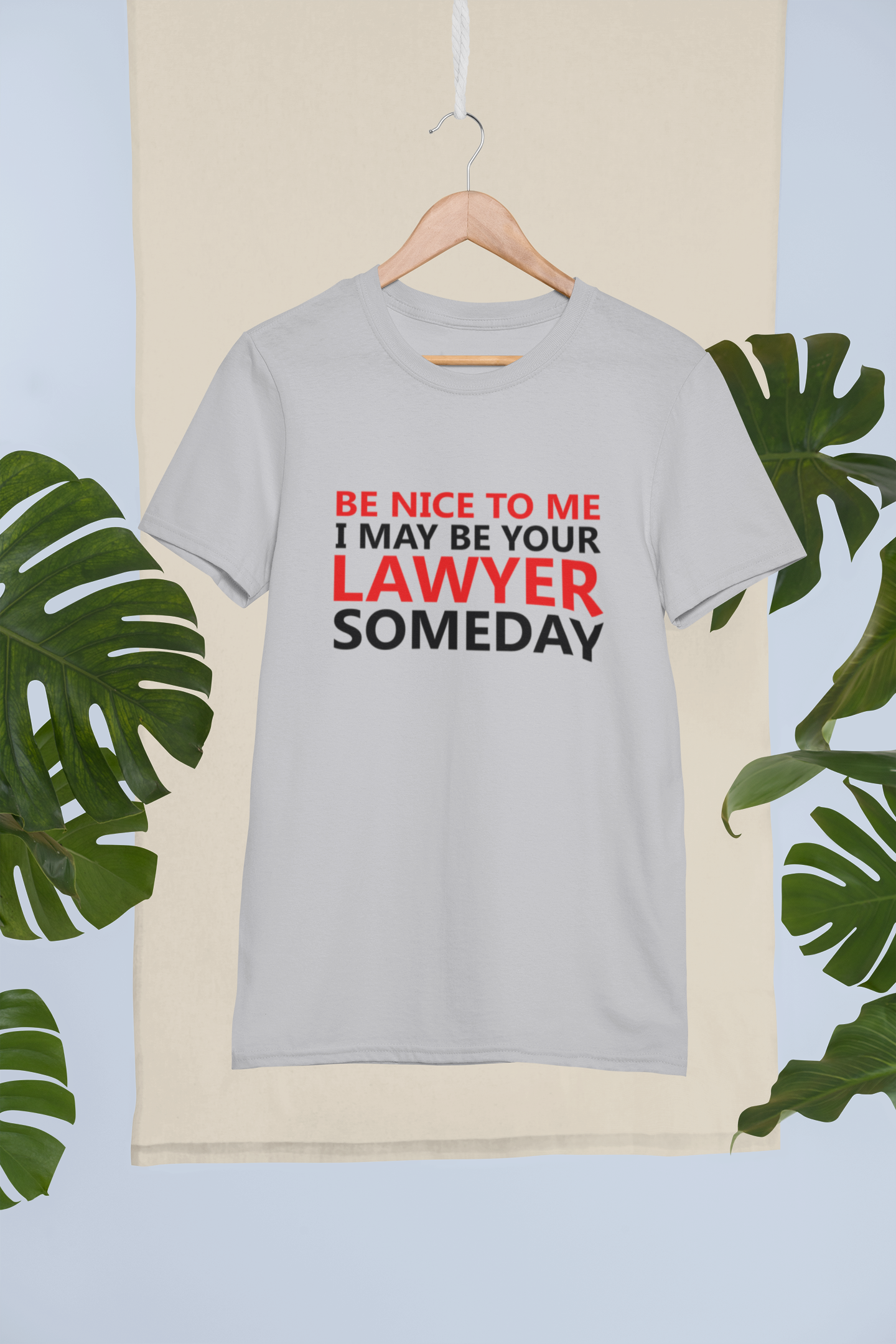 Be Nice To Me Lawyer Mens Half Sleeves T-shirt- FunkyTeesClub