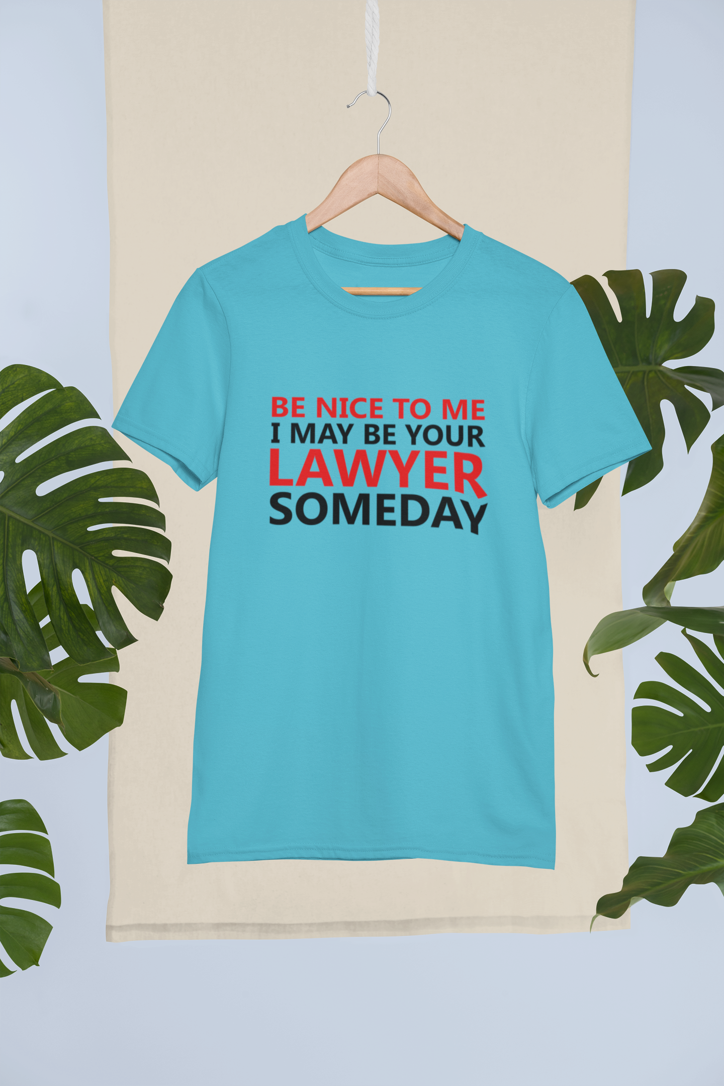 Be Nice To Me Lawyer Mens Half Sleeves T-shirt- FunkyTeesClub