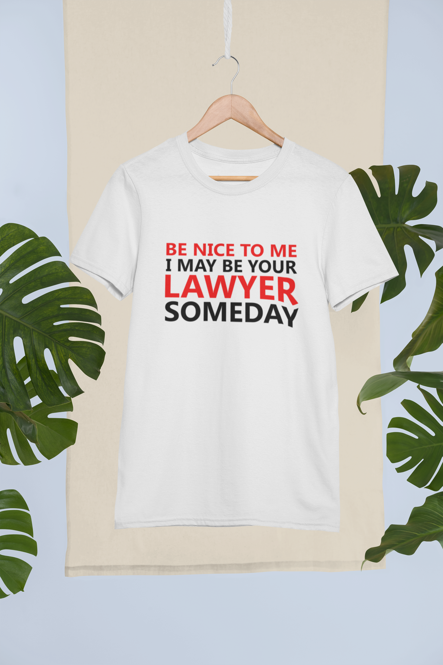 Be Nice To Me Lawyer Mens Half Sleeves T-shirt- FunkyTeesClub