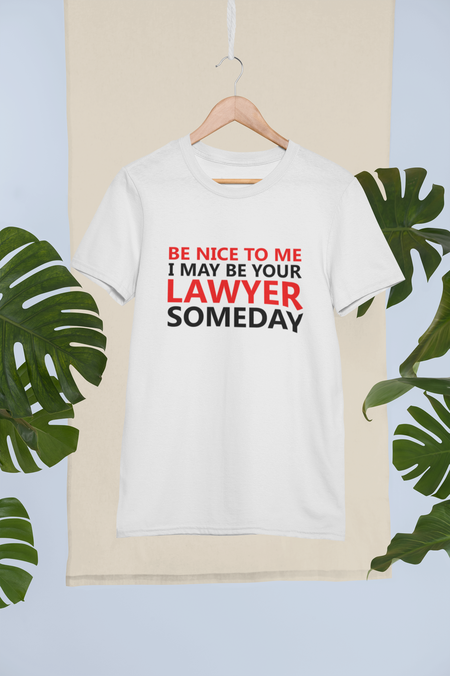 Be Nice To Me Lawyer Women Half Sleeves T-shirt- FunkyTeesClub