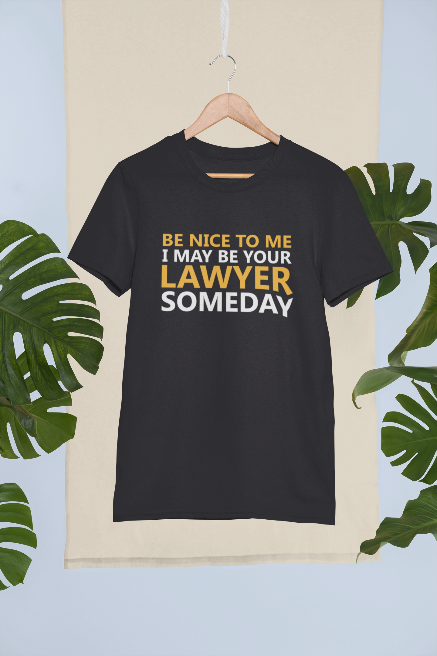 Be Nice To Me Lawyer Mens Half Sleeves T-shirt- FunkyTeesClub