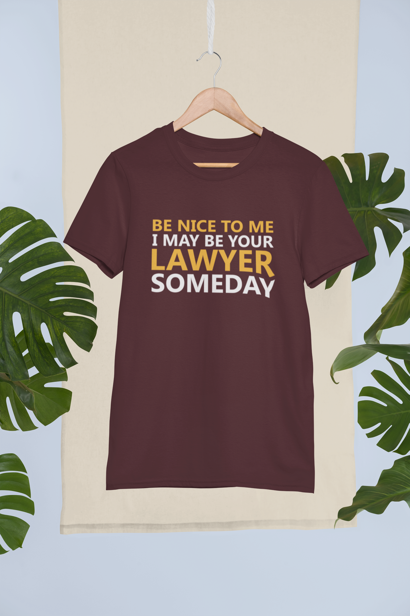 Be Nice To Me Lawyer Mens Half Sleeves T-shirt- FunkyTeesClub