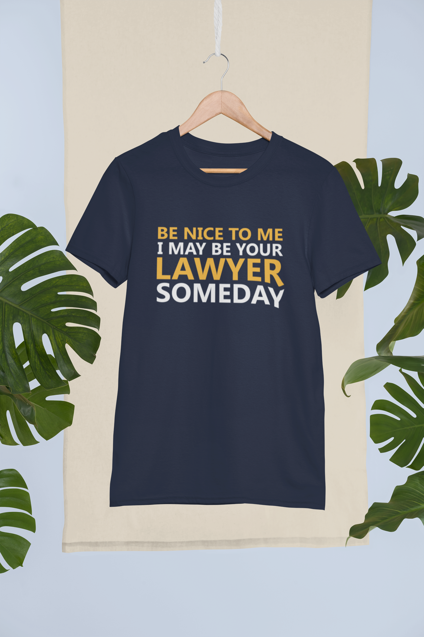 Be Nice To Me Lawyer Mens Half Sleeves T-shirt- FunkyTeesClub