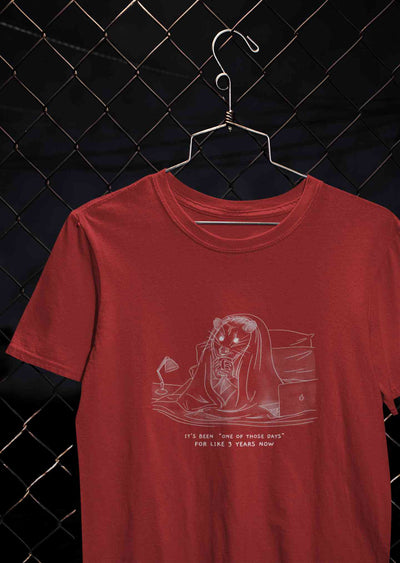 One Of Those Days Funny Women Half Sleeves T-shirt- FunkyTeesClub