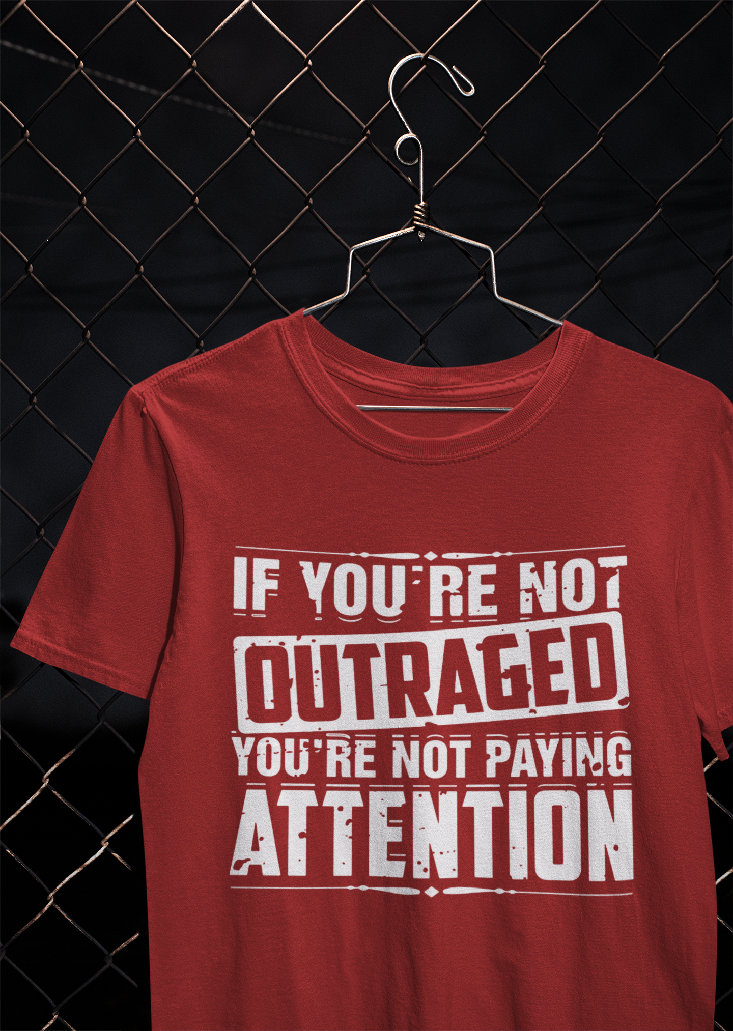 If You Are Not Outraged You Are Not Paying Attention Anti Government Mens Half Sleeves T-shirt- FunkyTeesClub