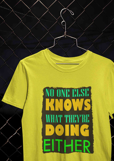 No One Knows Women Half Sleeves T-shirt- FunkyTeesClub