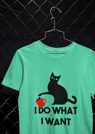 I Do What I Want Women Half Sleeves T-shirt- FunkyTeesClub