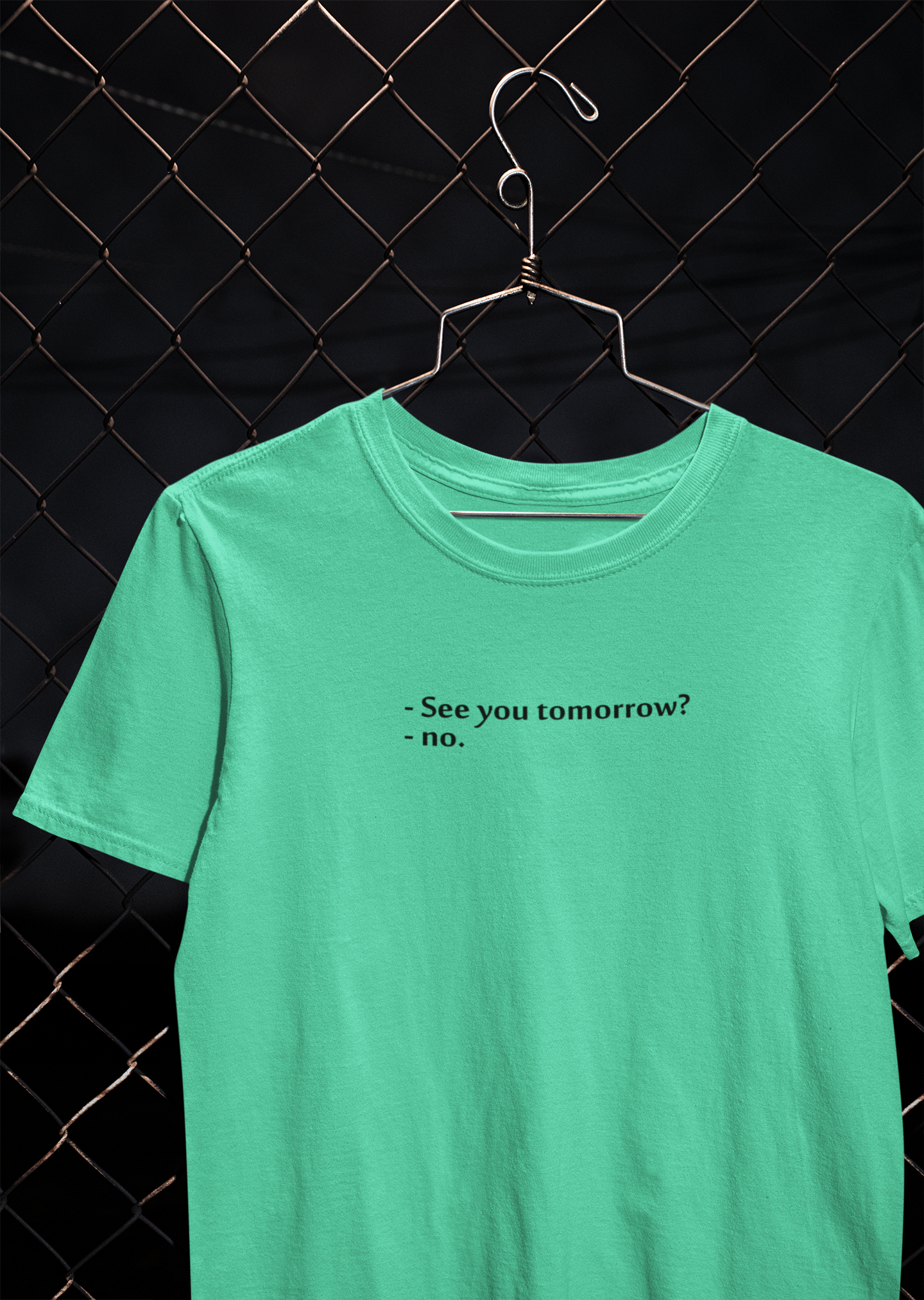 See You Tomorrow Quotes Mens Half Sleeves T-shirt- FunkyTeesClub