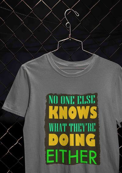 No One Knows Women Half Sleeves T-shirt- FunkyTeesClub